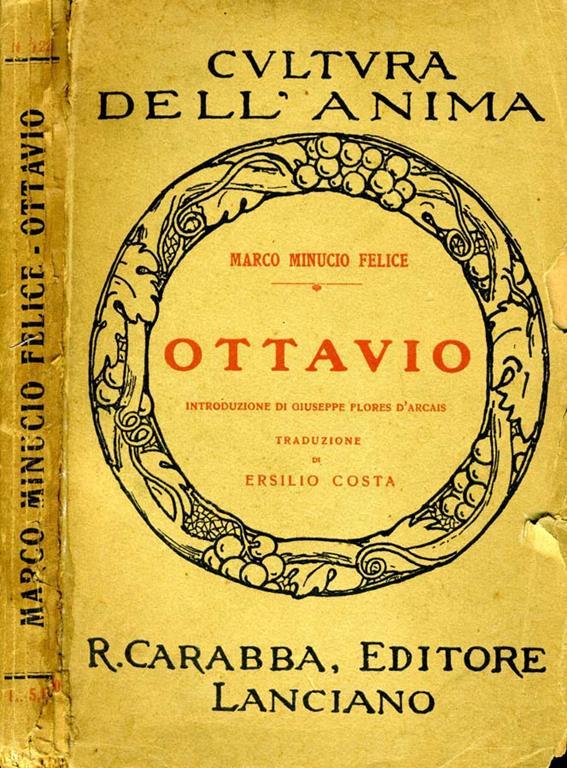 Ottavio Marco Minucio Felice Libro Usato R.Carabba IBS