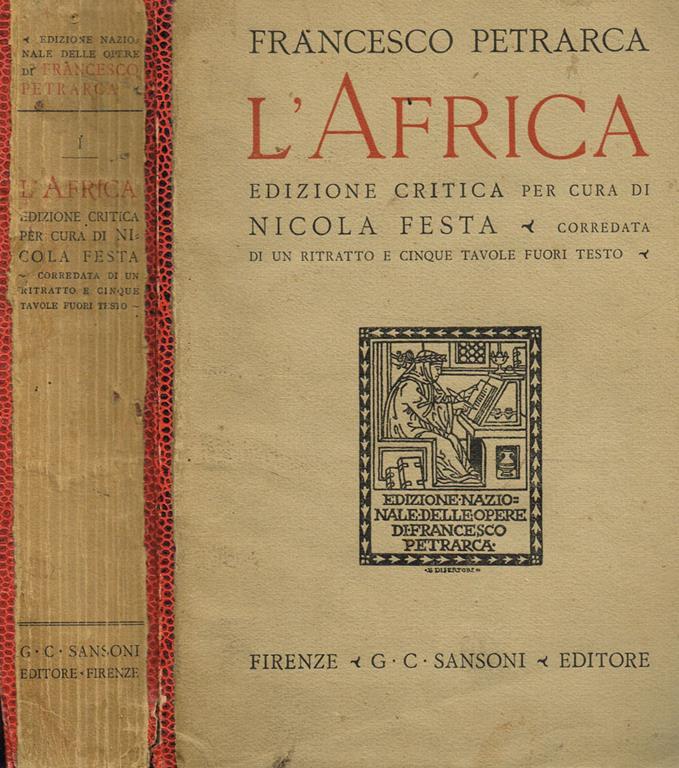 L' Africa - Francesco Petrarca - Libro Usato - Sansoni - Edizione Nazionale  Delle Opere Di Francesco Petrarca | IBS