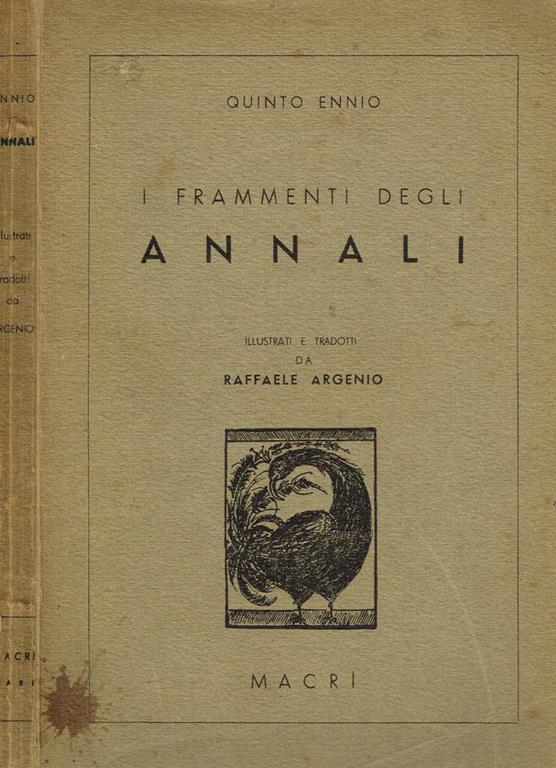 I Frammenti Degli Annali Quinto Ennio Libro Usato Luigi Macrì IBS