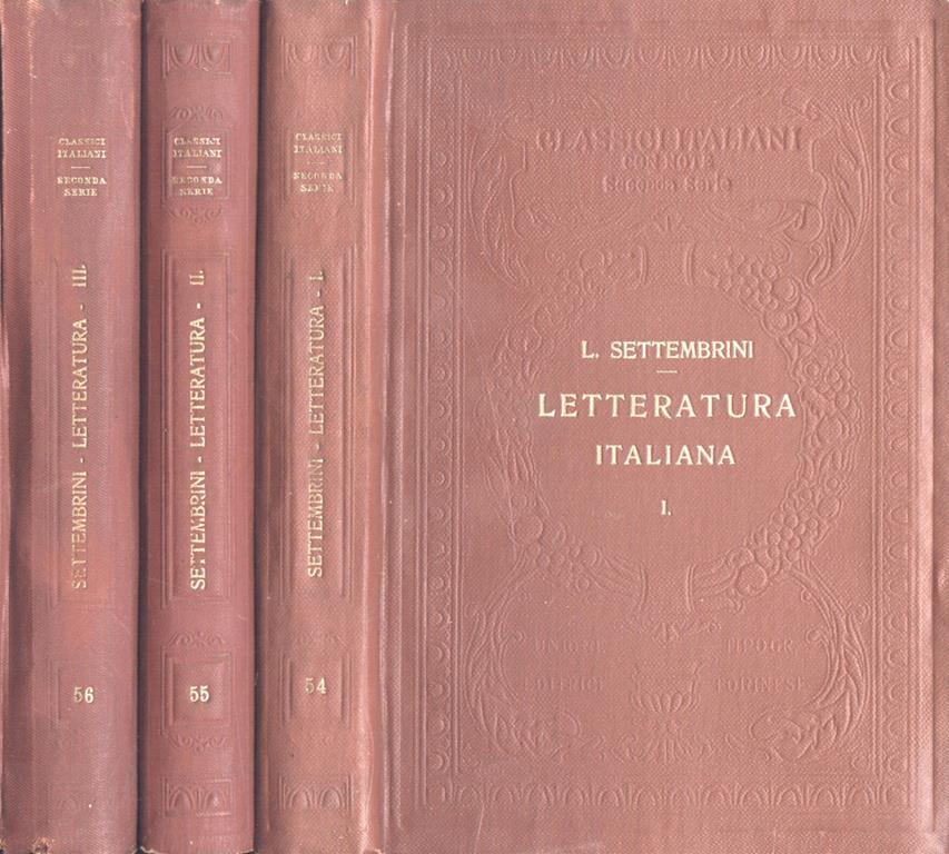 Letteratura Italiana Vol I Ii Iii Luigi Settembrini Libro Usato U T E T Unione Tipografico Editrice Torinese Collezione Di Classici Italiani Con Note Ibs