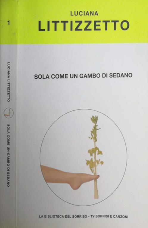 littizzetto sola come un gambo di sedano
