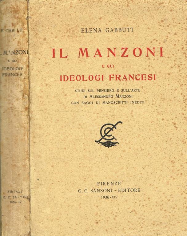 Il Manzoni e gli ideologi francesi.