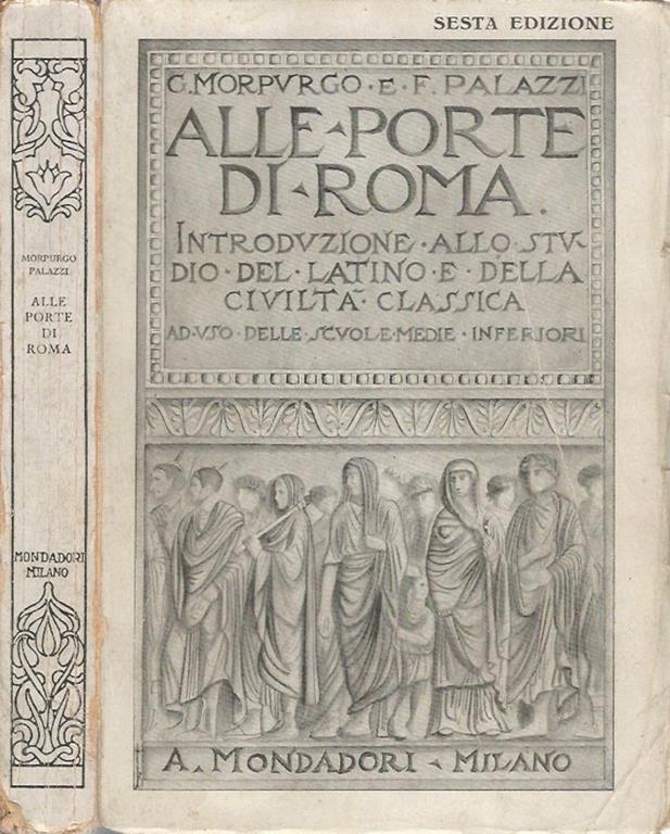 Alle porte di Roma. Introduzione allo