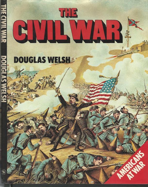 The Civil War Douglas Welsh Libro Usato Boison Books Limited IBS