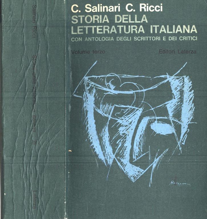 Storia della letteratura italiana Vol. III. L' Ottocento e il Novecento