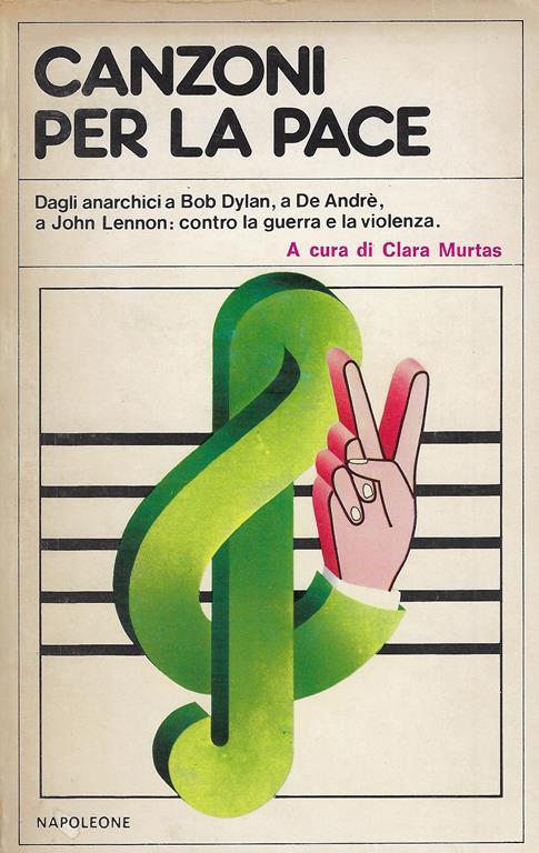 Canzoni per la pace Clara Murtas Libro Usato Napoleone Tempo