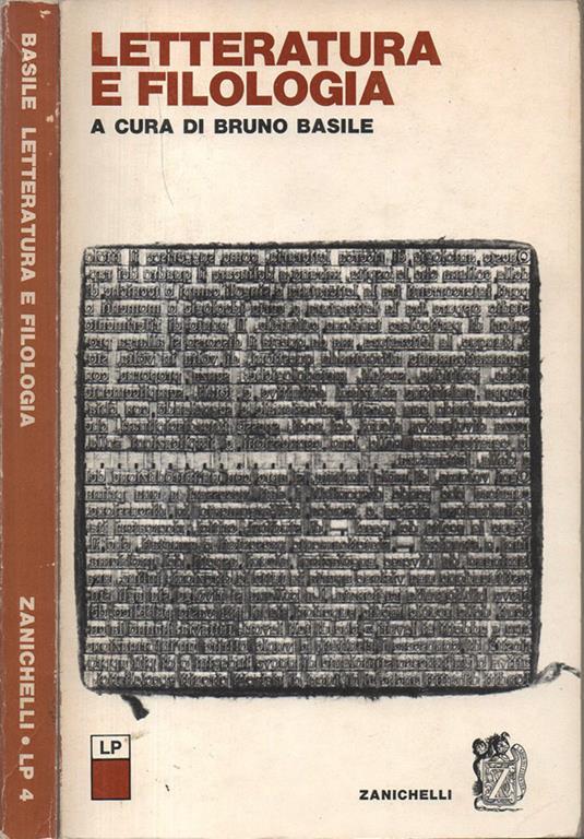 Letteratura e filologia. a cura di Bruno Basile B. Basile Libro