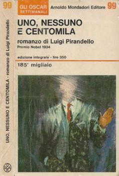 uno nessuno centomila by luigi uno nessuno centomila by luigi