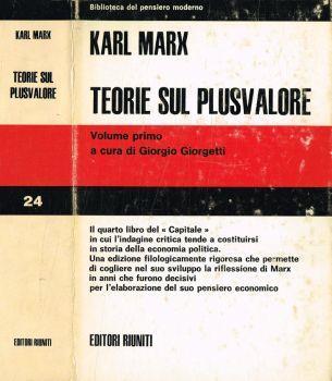 Teorie sul plusvalore libro quarto del Capitale vol.I Karl Marx