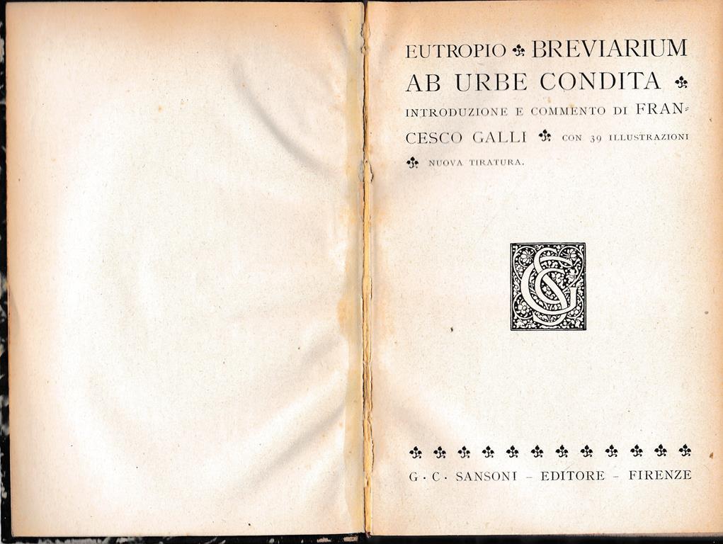 Breviarium Ab Urbe Condita Italiano Latino Di Eutropio Libro Usato Sansoni Ibs
