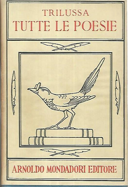 Trilussa. Tutte le poesie Libro Usato