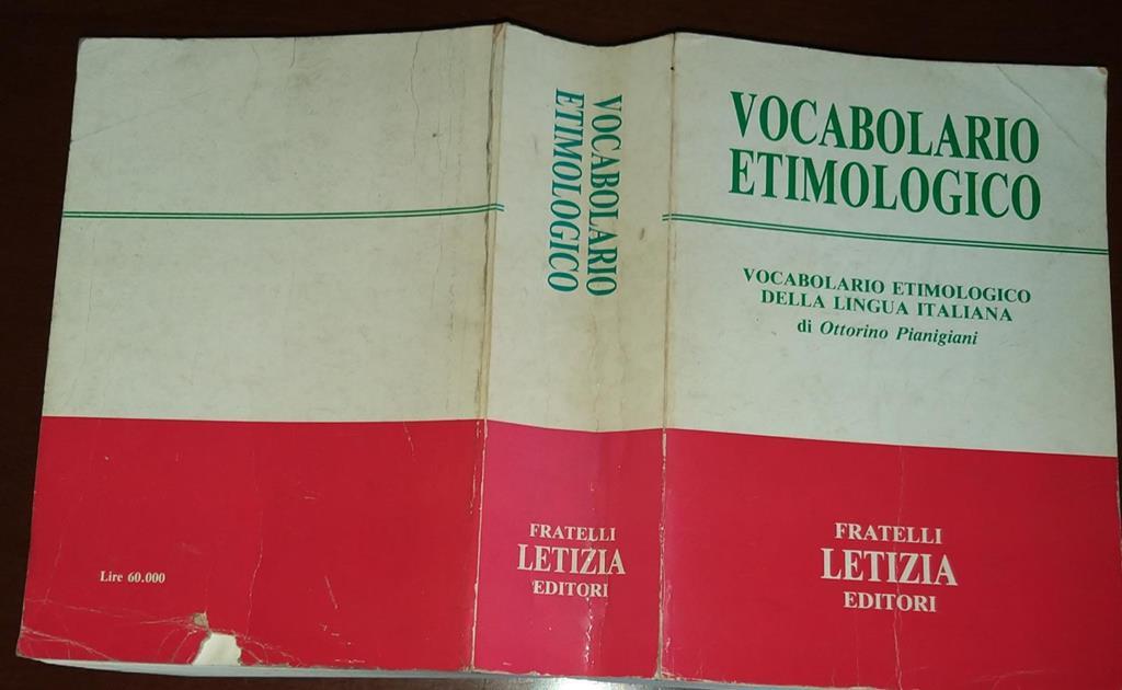 Vocabolario etimologico Ottorino Pianigiani Libro Usato Fratelli