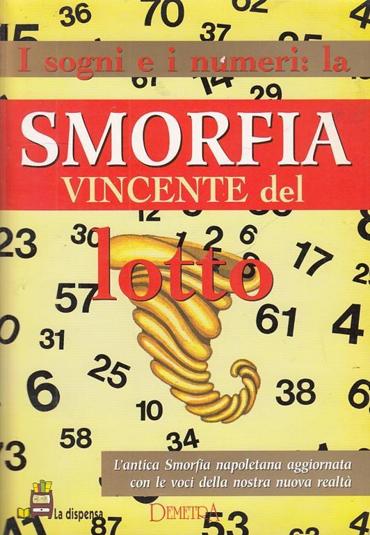 Il Libro Dei Numeri Del Lotto Il Libro Dei Numeri Del Lotto