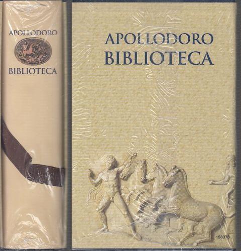 Apollodoro Biblioteca Blisterato Di A Cura Di Guidorizzi