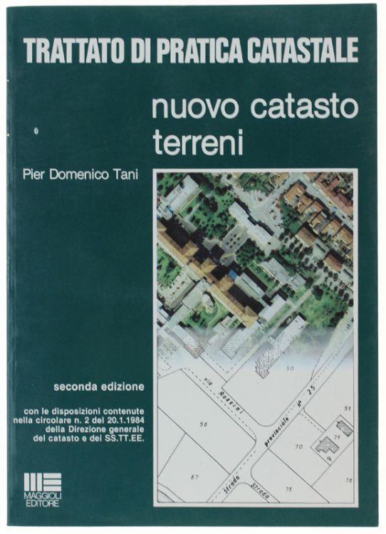 Trattato Di Pratica Catastale Nuovo Catasto