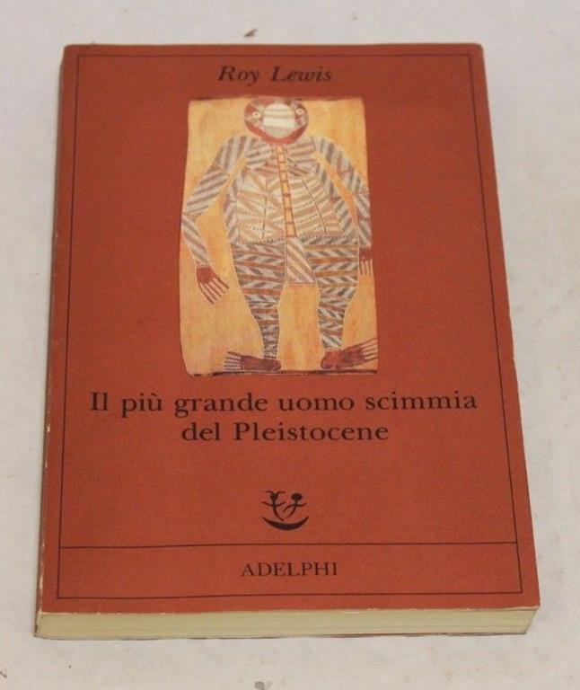 Il Piu Grande Uomo Scimmia Del Pleistocene