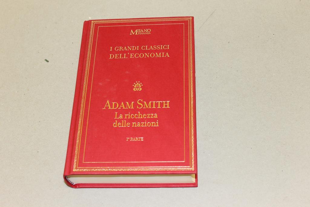 La ricchezza delle nazioni - Adam Smith - Libro Usato - Milano Finanza