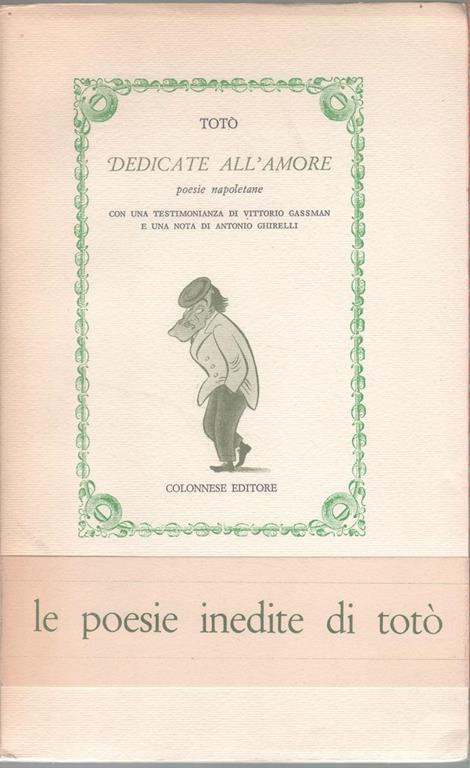 Dedicate All Amore Poesie Napoletane Toto Libro Usato Colonnese Ibs