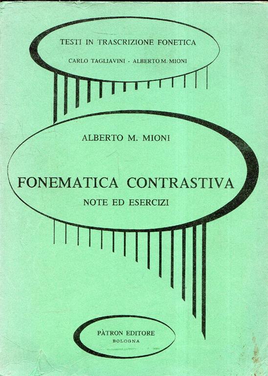 Fonematica Contrastiva Note Ed Esercizi Alberto Mioni Libro Usato Patron Ibs