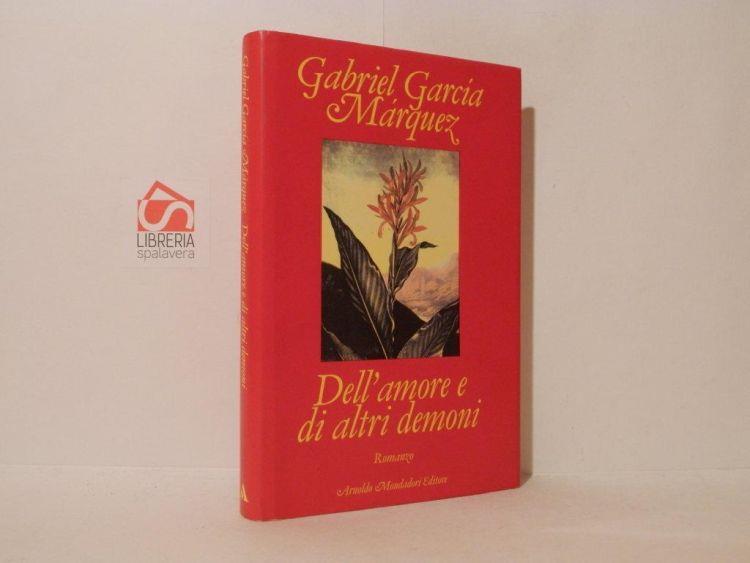 Dell Amore E Di Altri Demoni Frasi