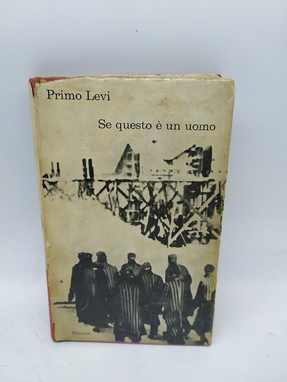 primo levi se questo è un uomo einaudi 1963 Libro Usato Einaudi IBS primo levi se questo è un uomo einaudi 1963 Libro Usato Einaudi IBS