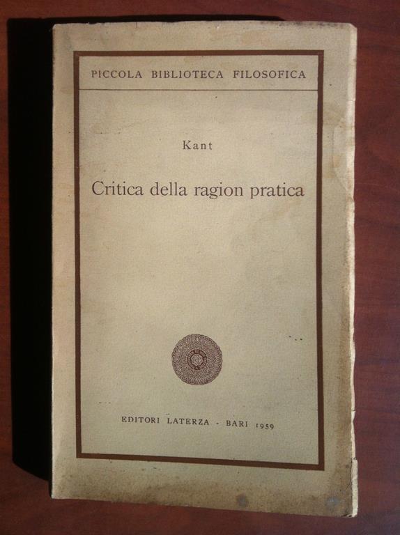 Kant Riassunto Critica Della Ragion Pratica