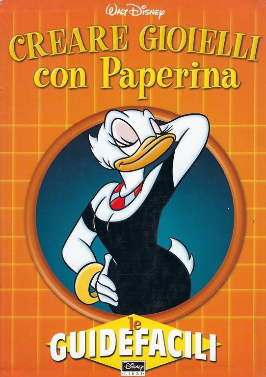 Il Manuale Dei Gioielli Di Paperina Walt Disney Libro Usato Walt Disney Ibs