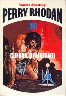 Walter Ernsting - Guerra di mutanti (1978)