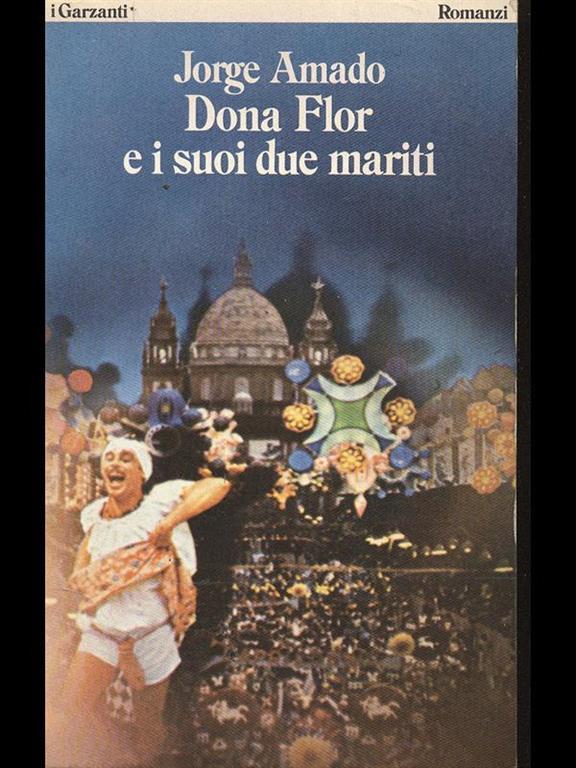 Dona Flor e i suoi due mariti Amado Libro Usato Garzanti