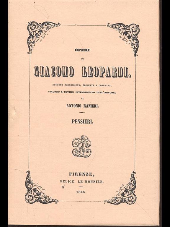 Opere Giacomo Leopardi Libro Usato Firenze Felice Le Monnier Ibs