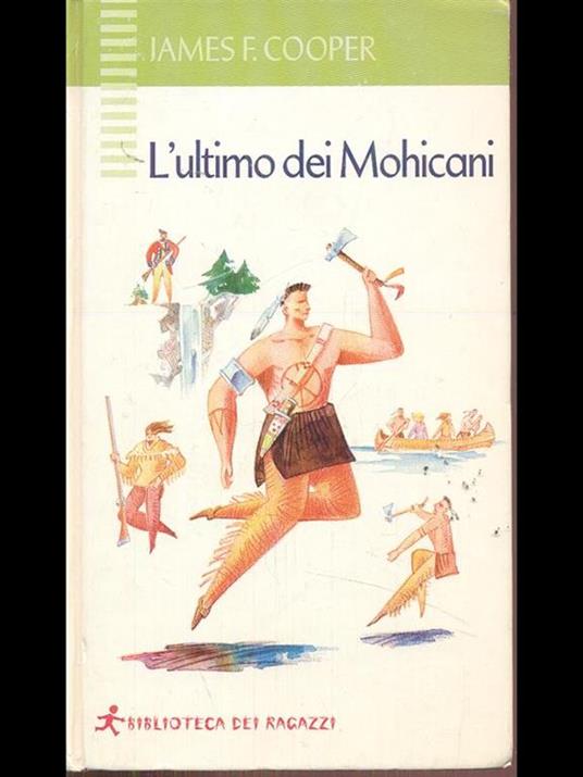 L' ultimo dei Mohicani Libro Usato Euromeeting Italiana / Mediasat Group Biblioteca dei