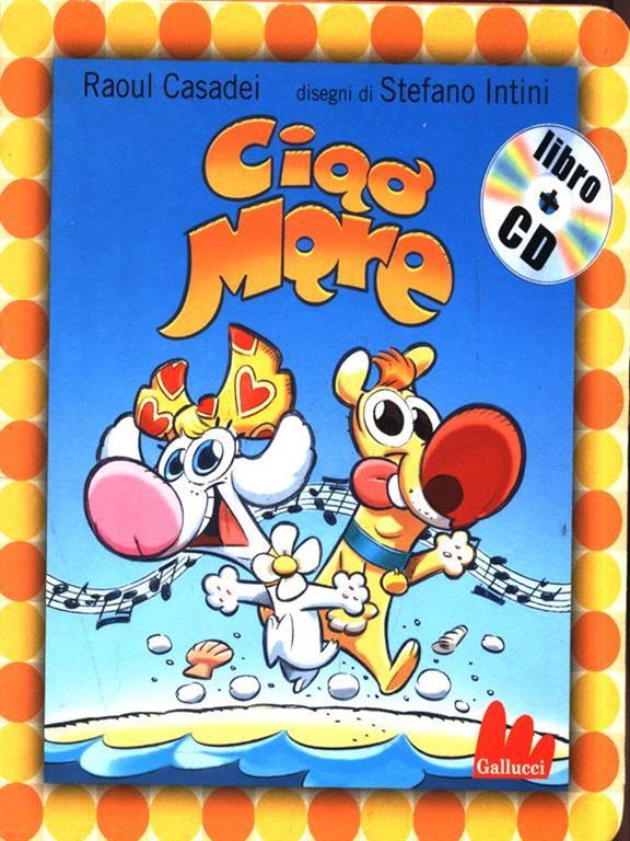 Ciao Mare + CD Raoul Casadei Libro Usato Gallucci Gli Indistruttibili IBS