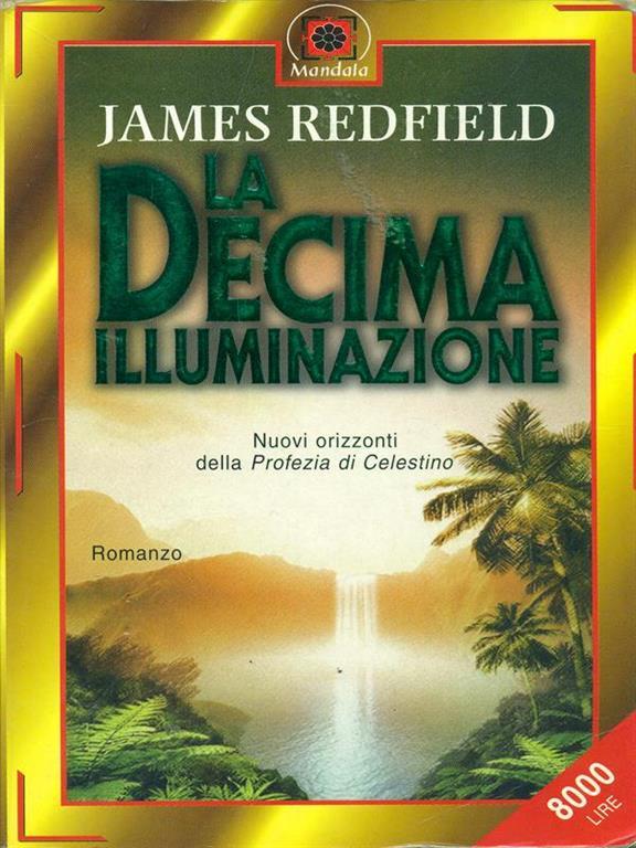 libro decima illuminazione james libro decima illuminazione james