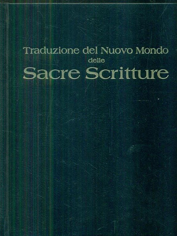 Traduzione Del Nuovo Mondo Delle Sacre Scritture