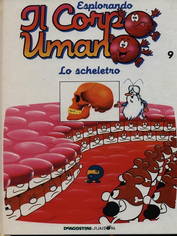 Esplorando il corpo umano 9 /