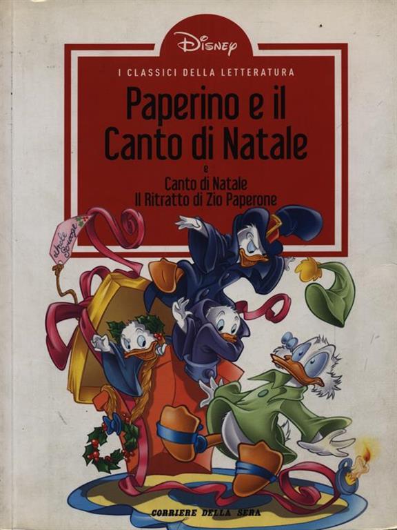 Paperino E Il Canto Di Natale Walt Disney Libro Usato Corriere Della Sera I Classici Della Letteratura Ibs