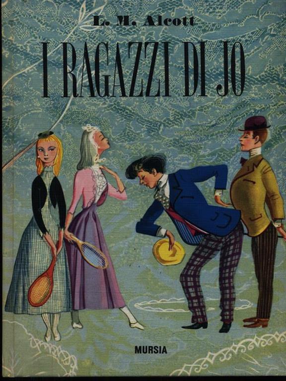 I ragazzi di Jo Louisa May Alcott Libro Usato Ugo Mursia Editore