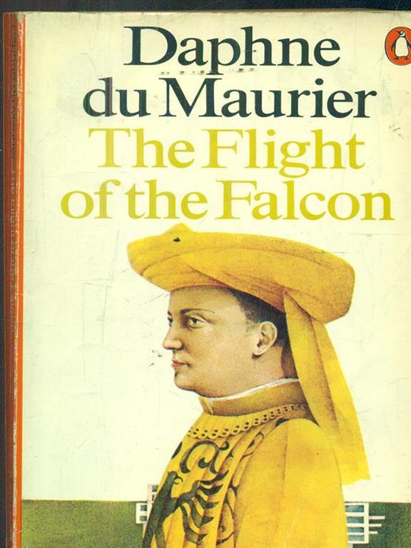 the flight of the falcon daphne du maurier the flight of the falcon daphne du maurier