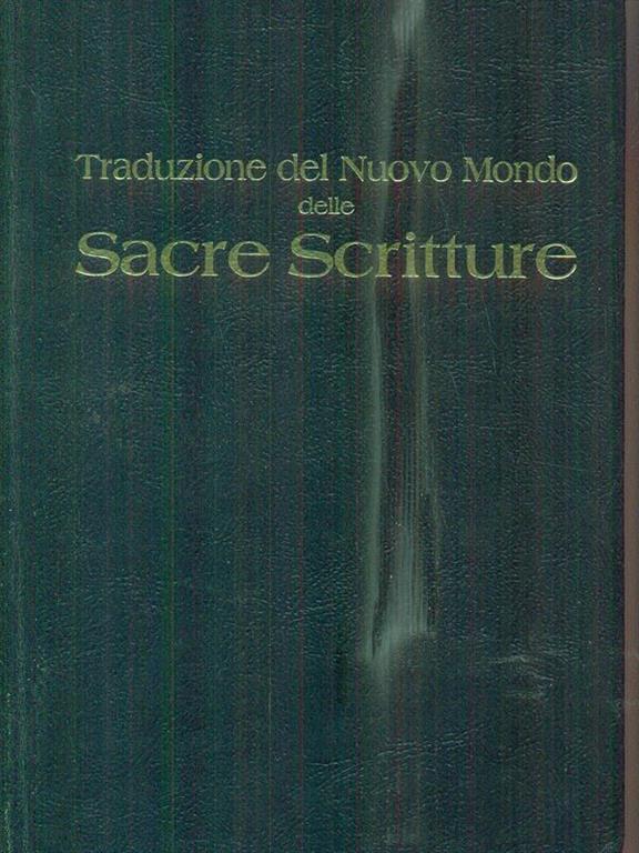 Traduzione Del Nuovo Mondo Delle Sacre Scritture