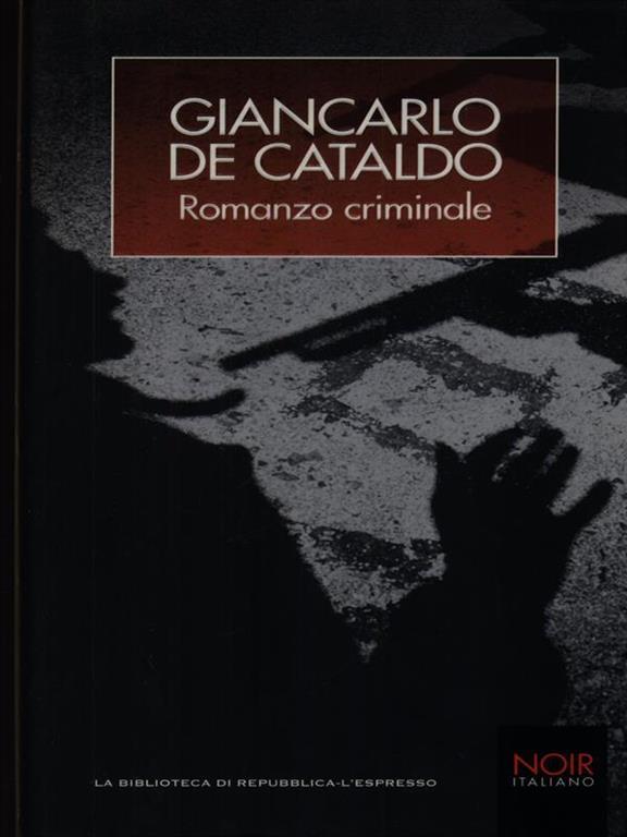 Romanzo criminale Giancarlo De Cataldo Libro Usato La Biblioteca