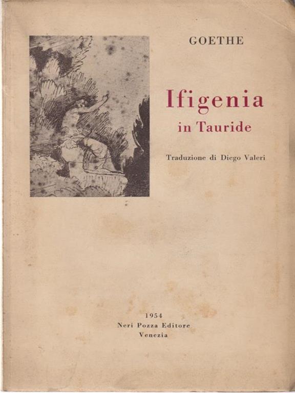 Ifigenia in Tauride Johann Wolfgang Goethe Libro Usato Neri Pozza