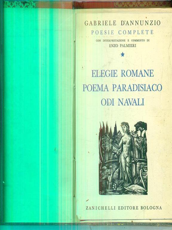 Elegie romane Poema paradisiaco Odi Navali Gabriele D'Annunzio