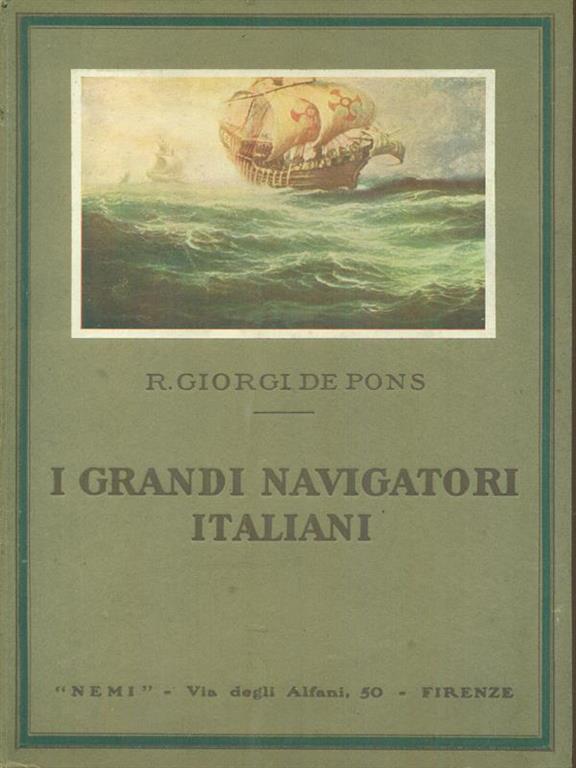 I Più Grandi Navigatori Della Storia