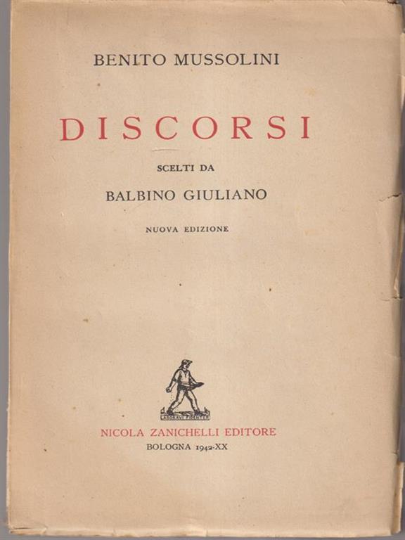 Discorsi Benito Mussolini Libro Usato Zanichelli IBS