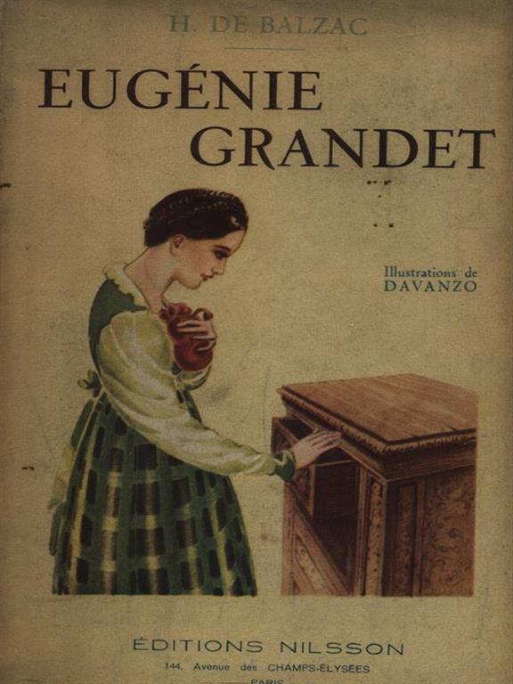 honoré de balzac eugenie grandet honoré de balzac eugenie grandet