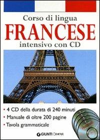 Corso Di Lingua Francese Intensivo Con 4 Cd Audio A J Peck Libro Demetra Corsi Di Lingua Ibs