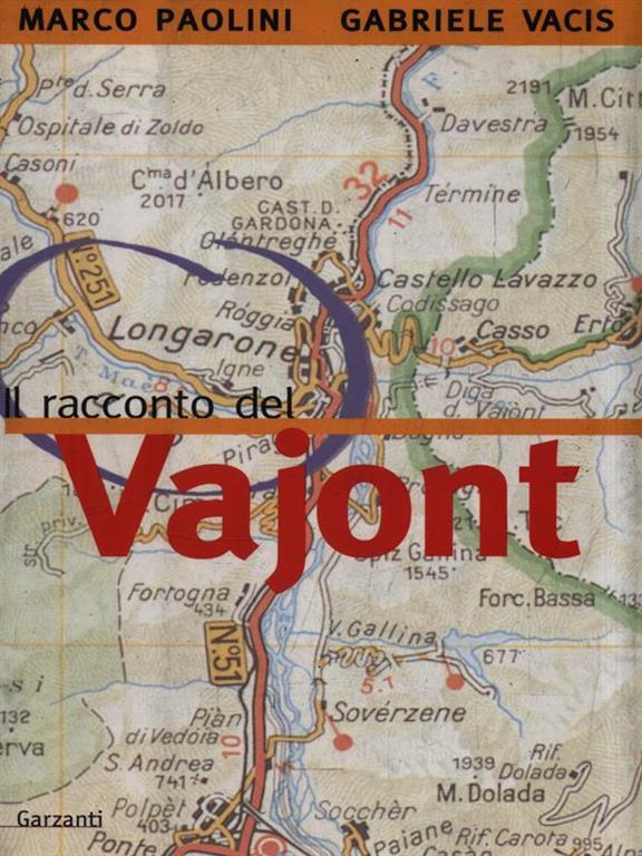 Il racconto del Vajont Marco Paolini Gabriele Vacis Libro