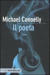 Risultato immagini per IL POETA DI MICHAEL CONNELLY"