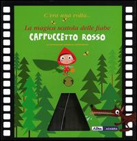 Cappuccetto Rosso La Magica Scatola Delle Fiabe Ediz Illustrata Con Gadget Veronika Kopeckova Libro Abracadabra C Era Una Volta Ibs