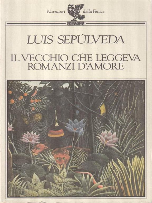 Il Vecchio Che Leggeva Romanzi D'Amore Scheda Libro